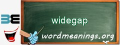 WordMeaning blackboard for widegap